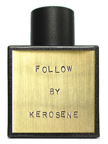 Kerosene Follow EDP
