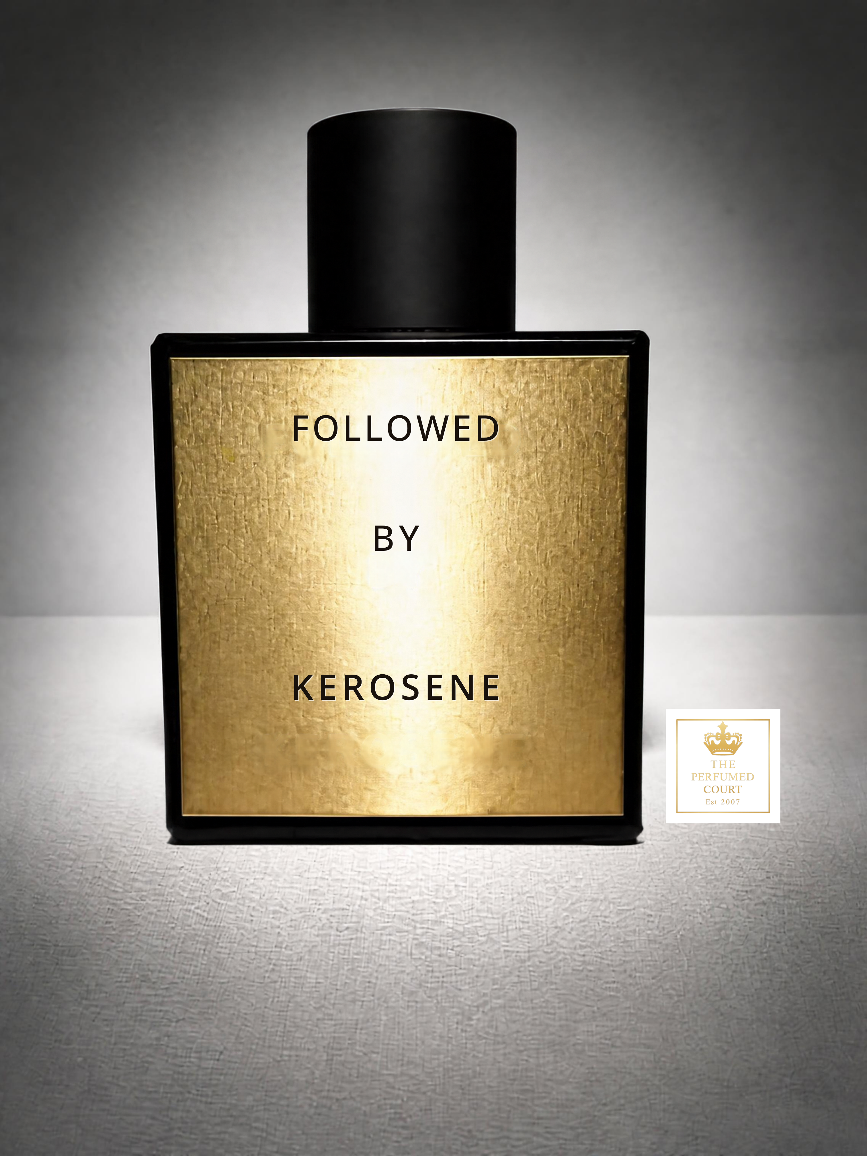 Kerosene Followed EDP - Voted One of 2022 best new fragrances